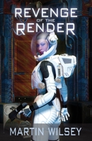 Revenge of the Render 1945994983 Book Cover
