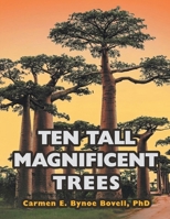 Ten Tall Magnificent Trees 1970901314 Book Cover