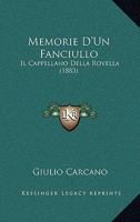 Memorie D'Un Fanciullo: Il Cappellano Della Rovella (1883) 1160193207 Book Cover