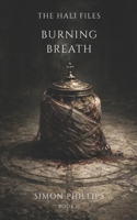 Burning Breath: A Hali Files Dark Fantasy Horror Novella B0H17ZQS3X Book Cover