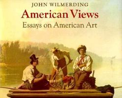 American Views: Essays on American Art 069102491X Book Cover