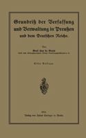 Grundriss Der Verfassung Und Verwaltung in Preussen Und Dem Deutschen Reiche 3642939813 Book Cover