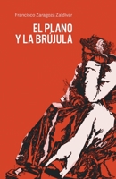 El plano y la br�jula 1503247112 Book Cover