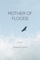 Mother Of Floods 0921332661 Book Cover