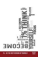 1% - Be The Best Version Of Yourself 1790979293 Book Cover