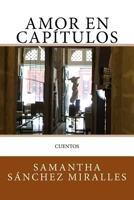 Amor en capítulos 1975676599 Book Cover