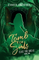 Tomb of Souls 1957986034 Book Cover