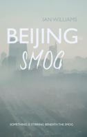 Beijing Smog 1788037375 Book Cover