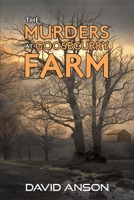 The Murders at Goosecurry Farm 1787107604 Book Cover
