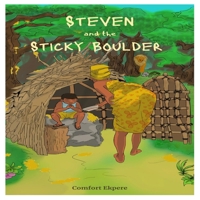 Steven and the Sticky Boulder B0DVC841B6 Book Cover