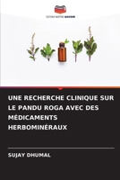 Une Recherche Clinique Sur Le Pandu Roga Avec Des Médicaments Herbominéraux 6205729997 Book Cover