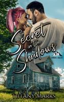 Secret in the Shadows (Spring Bluff) B0GPNJ4ST1 Book Cover