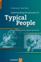 Understanding the Dynamics of Typical People 0889373825 Book Cover