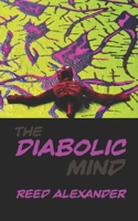 The Diabolic Mind B0DY7HWPFJ Book Cover
