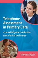 Telephone Assessment in Primary Care 1914961366 Book Cover