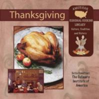 Thanksgiving (American Regional Cooking: Culture, History, and Traditions) 1590846249 Book Cover
