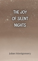 The Joy of Silent Nights 9916940274 Book Cover