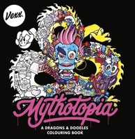 Mythotopia: A Dragons and Doodles Colouring Book 0857504924 Book Cover
