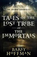 The Shamra Chronicles: Tales of the Lost Tribe and the Immortals 1934267279 Book Cover