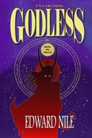 Godless: Book One of the Xaidra Cycle: An Epic Fantasy Adventure B0F78T17S6 Book Cover