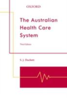 The Australian Health Care System 0195551427 Book Cover