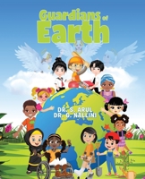 Guardians of Earth 1665770910 Book Cover