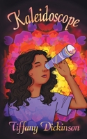 Kaleidoscope B09VWSDMTF Book Cover