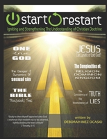 START RESTART: Igniting and Strengthening One's Christian Walk B08Y4T752G Book Cover