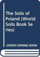 The Soils of Poland 940178633X Book Cover