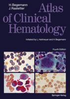 Atlas of Clinical Hematology 3540508511 Book Cover