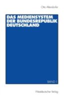 Mediensystem der Bundesrepublik Deutschland 1 3531134353 Book Cover