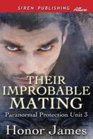 Their Improbable Mating [Paranormal Protection Unit 3] (Siren Publishing Allure) 1622426274 Book Cover