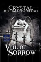 The Veil of Sorrow 1508642044 Book Cover