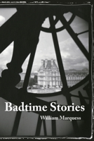 Badtime Stories 1947917242 Book Cover