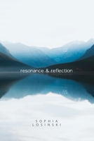 resonance & reflection 0993748155 Book Cover