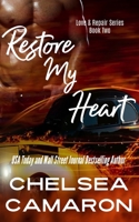 Restore My Heart 1077515790 Book Cover