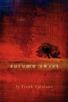 Autumn Sweet 1456543628 Book Cover