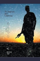 18 Degrees and Counting B0C3XVGQ3C Book Cover