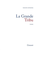 La grande tribu 2246248418 Book Cover
