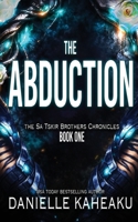 The Abduction 0999449532 Book Cover