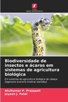 Biodiversidade de insectos e ácaros em sistemas de agricultura biológica (Portuguese Edition) 6207783557 Book Cover