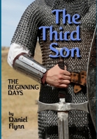 The Third Son, the Beginning Days 1257975757 Book Cover