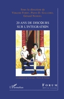 20 ans de discours sur l'intégration 2747590623 Book Cover