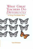 What Great Teachers Do Differently: Fourteen Things That Matter Most 1930556691 Book Cover