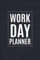 Work Day Planner To do list Office task tracker: Journal Notebook Size 6x9 Inches 100 Pages B083XVG8WX Book Cover