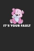 Its Your Fault: Notebook A5 for Anime Merch, Yami Kawaii and Pastel Goth Lover I A5 (6x9 inch.) I Gift I 120 pages I College Ruled 1674450095 Book Cover