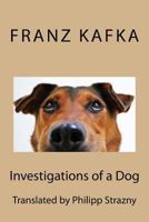 Investigations of a Dog: And Other Creatures 0241339308 Book Cover