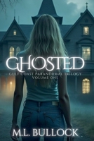 Ghosted B09918W3DW Book Cover