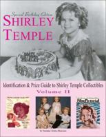 Shirley Temple: Identification and Price Guide to Shirley Temple Collectibles 0875886248 Book Cover