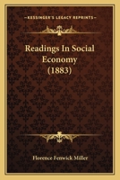 Readings In Social Economy 1437081797 Book Cover
